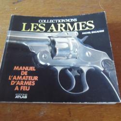 COLLECTIONNONS LES ARMES DE MICHEL ENCAUSSE