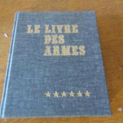 LE LIVRE DES ARMES DE DOMINIQUE VENNER  ( les armes americaines   )