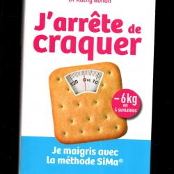 j'arrête de craquer -6kg en 4 semaines je maigris avec la méthode sima