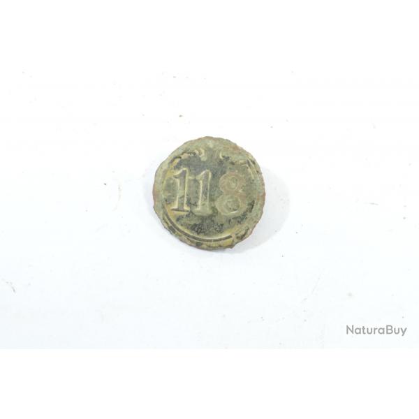 Bouton d'uniforme 118 Rgiment d'Infanterie (de Ligne) Premier Empire. Mauvais tat. Napolon