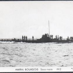 CPA - MARINE DE GUERRE  - AMIRAL BOURGOIS  SOUS - MARIN1912 - N°1485