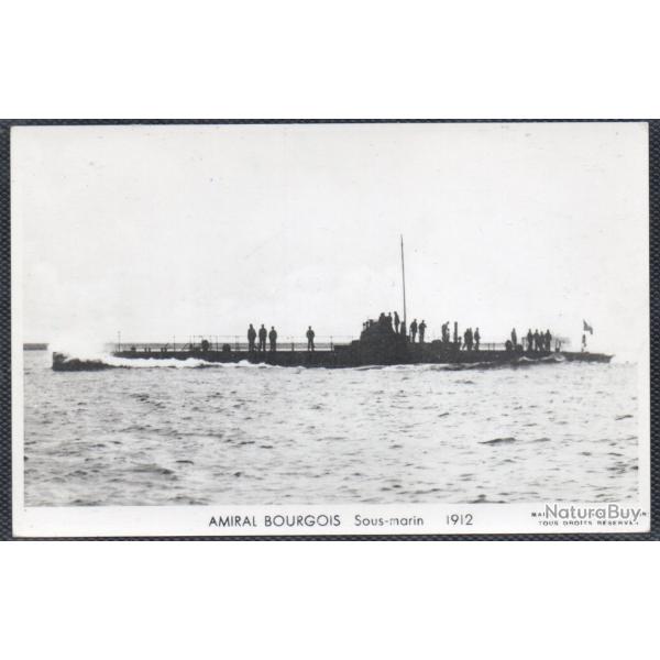 CPA - MARINE DE GUERRE  - AMIRAL BOURGOIS  SOUS - MARIN1912 - N1485