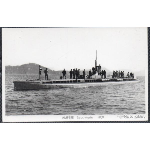 CPA - MARINE DE GUERRE  - AMPERE SOUS - MARIN 1909 - N1486
