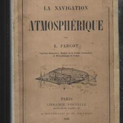 la navigation atmosphérique par e.farcot 1859 , retrouvé sans chercher