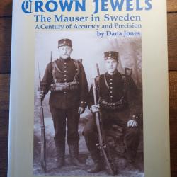 Crown Jewels The mauser in Sweden