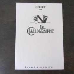 Buvard publicitaire "Le Calligraphe" 1950-1960