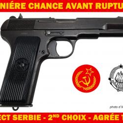 DERNIERE CHANCE ! PISTOLET ZASTAVA M57-TT33 CAL.7.62 TOKAREV AGRÉE TAR - SECOND CHOIX