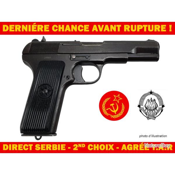 DERNIERE CHANCE ! PISTOLET ZASTAVA M57-TT33 CAL.7.62 TOKAREV AGRE TAR - SECOND CHOIX