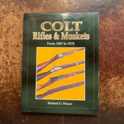 Livre "Colt Rifles and Muskets"