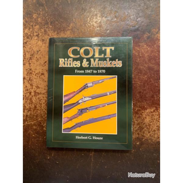 Livre "Colt Rifles and Muskets"