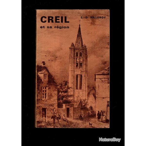 creil et sa rgion de l.g.villeroy numrot
