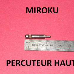 percuteur HAUT fusil MIROKU MK10 MIROKU MK38 MIROKU MK60 MIROKU MK70 - VENDU PAR JEPERCUTE (RE135)