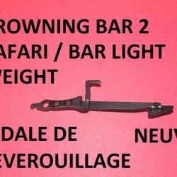 pedale deverouillage BROWNING BAR MK2 BROWNING BAR LIGHT BAR SAFARI BAR WEIGHT- VENDU PAR JEPERCUTE