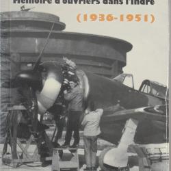 Ceux de l'Usine d'aviation Bloch (1936-1951) par Didier Dubant