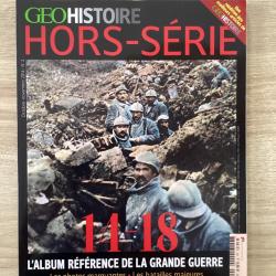 Revue geohistoire Hors Série Nº2 - 14-18 - OCCASION