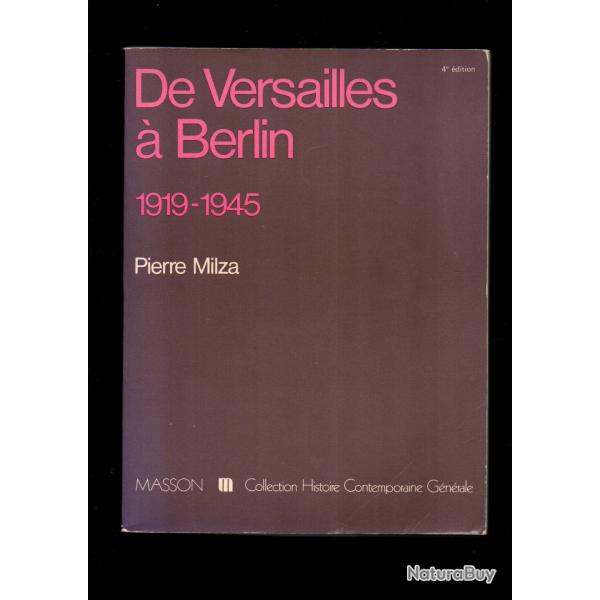 de versailles  berlin 1919-1945 de pierre milza