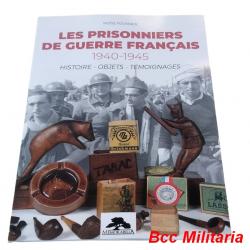 Les prisonniers de guerre français 40/45 - Histoire - Objets - Témoignages