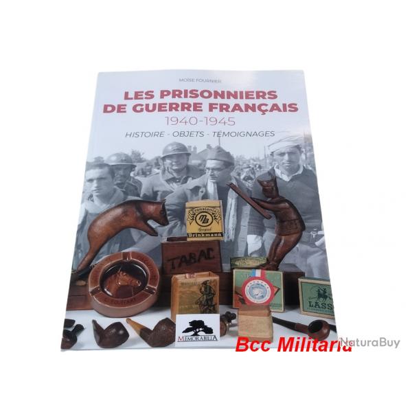 Les prisonniers de guerre franais 40/45 - Histoire - Objets - Tmoignages