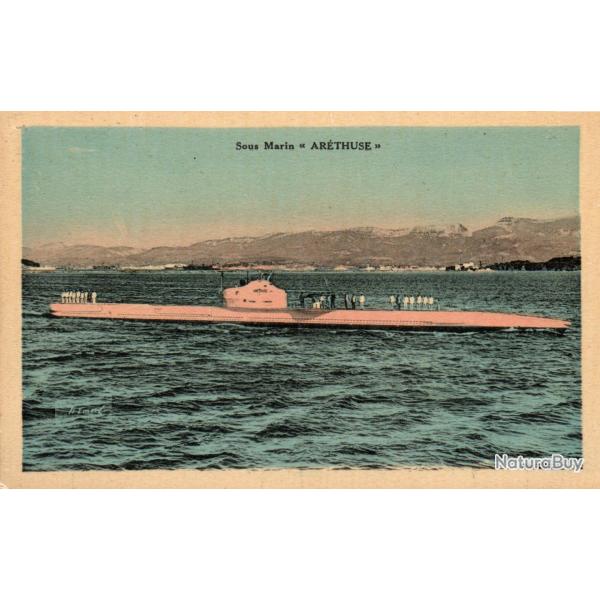 CPA - MARINE DE GUERRE -Le Sous - Marin " ARETHUSE " N1506