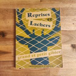 Reprises et Lâchers grand et petit gibier A Chaigneau