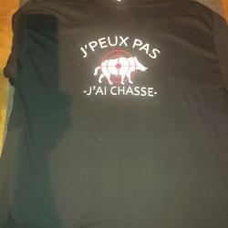Tee shirt J'peux pas j'ai chasse