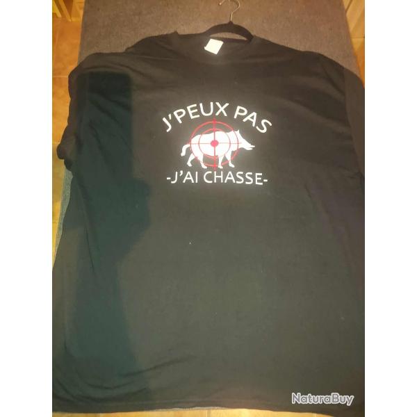 Tee shirt J'peux pas j'ai chasse