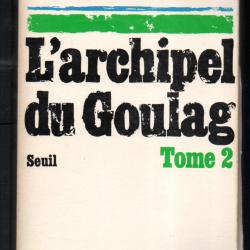 l'archipel du goulag 1918-1956  de soljénitsyne tome 2 , soviétique , staline urss-cccp