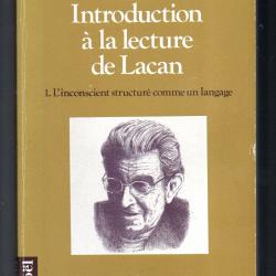introduction à la lecture de lacan 1 l'inconscient structuré comme un langage de joel dor