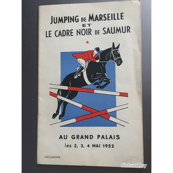 Programme du jumping de Marseille et le cadre noir de Saumur 1952 cheval quitation