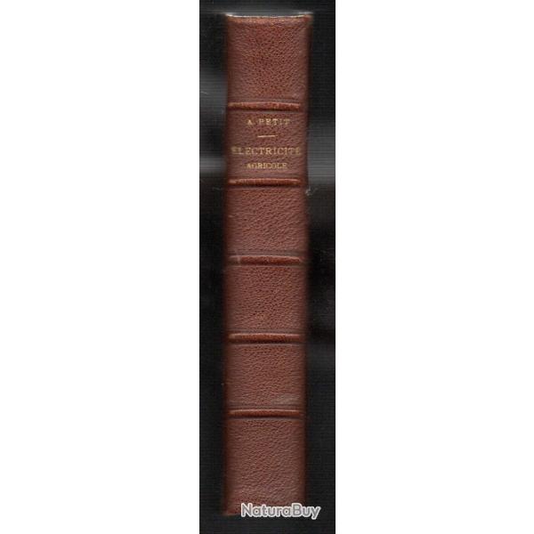 lectricit agricole de a.petit encyclopdie agricole