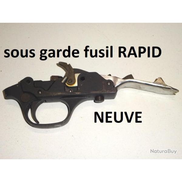 sous garde NEUVE fusil RAPID MANUFRANCE - VENDU PAR JEPERCUTE (S23C8)