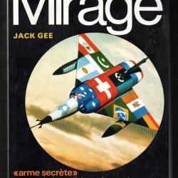 le mirage. arme secrète de la politique française