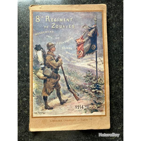 Livre Militaire 8 Rgiment de Zouaves Librairie CHAPELOT-PARIS