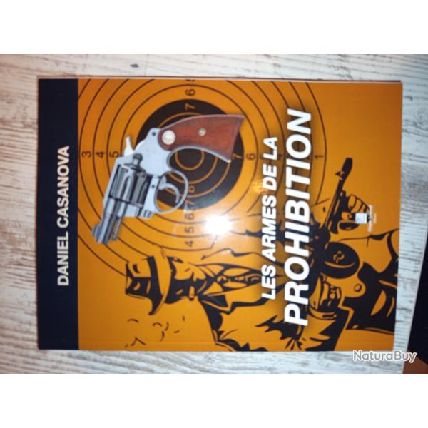 Livre les armes de la prohibition