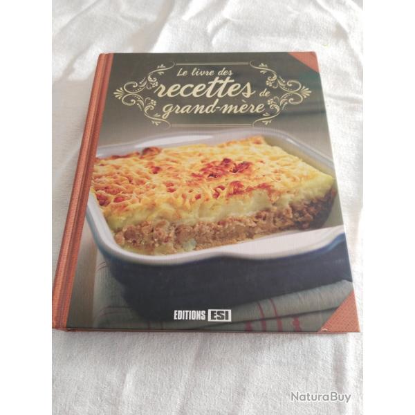 Le livre des recettes de grand mre