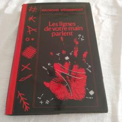 Les lignes de votre main parlent, Raymond weissbrodt