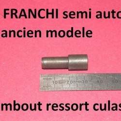 embout ressort de culasse fusil FRANCHI semi auto. ancien moedele - VENDU PAR JEPERCUTE (SZA1099)