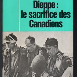 dieppe le sacrifice des canadiens de rené abautret collection ce jour là 19 aout 1942