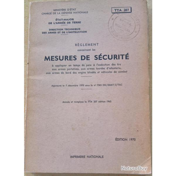 TTA 207 Mesures de scurit excutions des tirs armes portatives et lourdes d'infanterie...