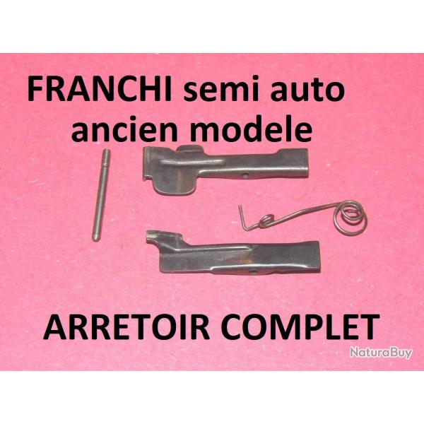 arretoir complet fusil FRANCHI semi automatique ancien modele - VENDU PAR JEPERCUTE (SZA1100)