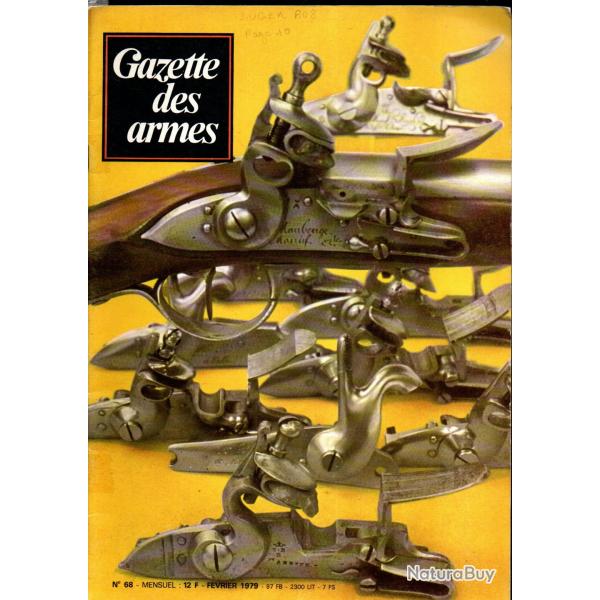 gazette des armes 68, luger p08, guerre souterraine (mines), colt a flchettes, baionnettes lebel,