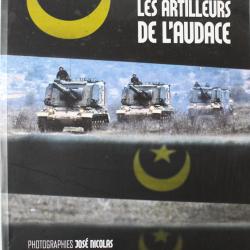 Livre Le 68e Régiment d'artillerie, Les artilleurs de l'audace
