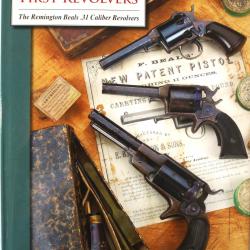 Livre Remington's First Revolvers: The Remington Beals .31 Caliber Revolvers