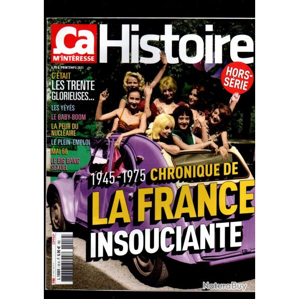 a m'interesse histoire hors-srie 1945-1975 chroniques de la france insouciante