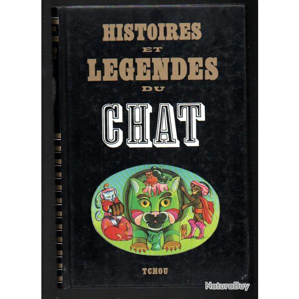 histoires et lgendes du chat prface leonor fini
