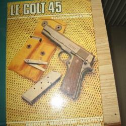LIVRE  LE COLT 45