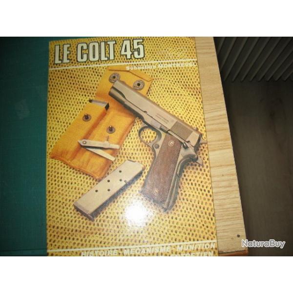 LIVRE  LE COLT 45