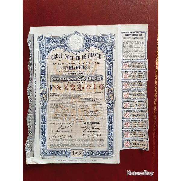 Obligation de 250 francs crdit Foncier 1912 avec coupons