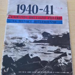 Revue 1940-41 La Grande-Bretagne contre la menace Hitlérienne