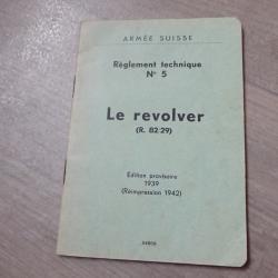 1939 - Rare notice Instruction pour revolver 1882/29 Suisse